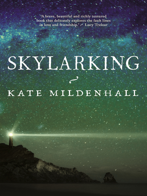Title details for Skylarking by Kate Mildenhall - Available